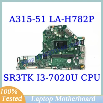 EH7L1 LA-H782P Za Acer Aspire A315-51 Z SR3TK I3-7020U CPU Mainboard Prenosni računalnik z Matično ploščo 100% Polno Preizkušen, ki Delajo Dobro