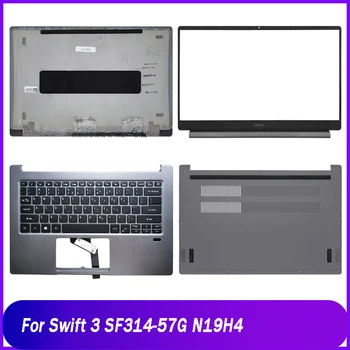 Nov Zadnji Pokrov Za Acer Swift 3 SF314-57G N19H4 Prenosni računalnik, LCD Nazaj Pokrov Prednji Plošči podpori za dlani s Tipkovnico Dnu Znanja Primeru Siva